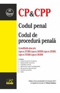 Codul penal. Codul de procedura penala. Act. 5 ianuarie 2021