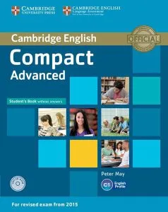 Compact Advanced Student's Book without answers with CD-ROM de Peter May