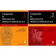 Compendiu de specialitati medico-chirurgicale. Volumele 1-2. Suport pentru concursul national de rezidentiat -: Victor Stoica si Viorel Scripcaru de Victor Stoica