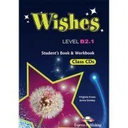 Curs Limba Engleza WISHES B2. 1 Audio Set 9 CD de Virginia Evans