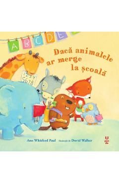 Daca animalele ar merge la scoala