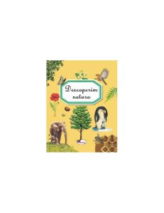 Descoperim natura