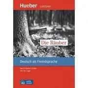 Die Rauber, Leseheft de Urs Luger