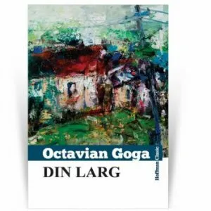 Din larg de Octavian Goga