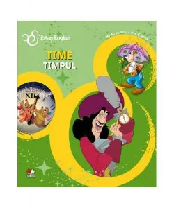 Disney English. Time / Timpul. My First Steps into English de Disney