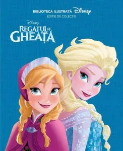 Disney. Regatul De Gheata