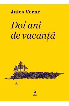Doi ani de vacanta