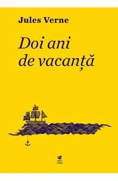 Doi ani de vacanta de Jules Verne
