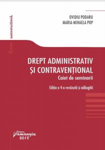 Drept administrativ si contraventional. Caiet de seminarii, ed. 4