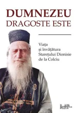Dumnezeu dragoste este de Dionisie Ignat