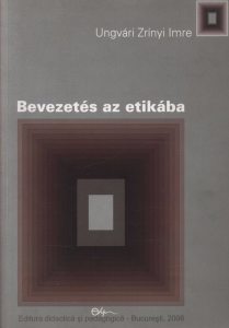 Etika. Bevezetes az etikaba