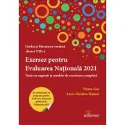 Exersez pentru Evaluarea Nationala 2021. Teste cu sugestii si modele de rezolvare de Ileana Gae