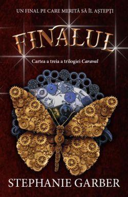 Finalul - Caraval Vol.3