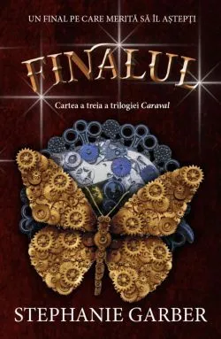 Finalul - Caraval Vol.3