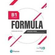 Formula B1 Preliminary Teacher's Book with Presentation Tool and Digital Resources de Lindsay Warwick