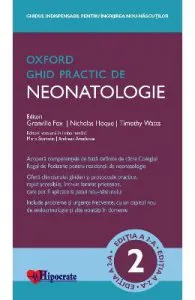 Ghid Practic de Neonatologie Oxford ed.2 de Nicholas Hoque