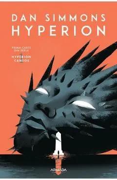 Hyperion. Seria Hyperion Cantos Vol.1 de Dan Simmons