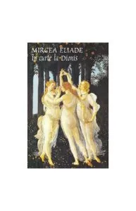 În curte la Dionis de Mircea Eliade
