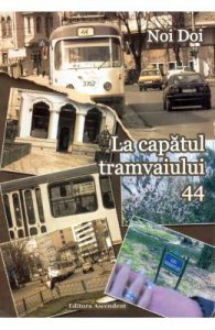 La capatul tramvaiului 44