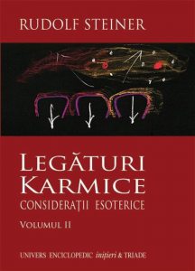 Legaturi Karmice. Consideratii esoterice, Vol. 2