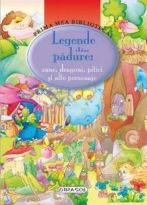 Legende din padure zane, dragoni, pitici si alte personaje
