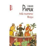 Ma numesc Rosu. Top 10  de Orhan Pamuk
