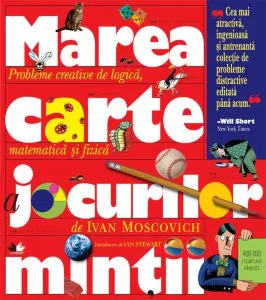 Marea carte a jocurilor mintii , Vol. II de Ivan Moscovich