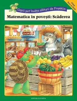 Matematica in povesti: Scaderea de M. Ed