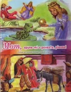 Mom, spune-mi o poveste, please!