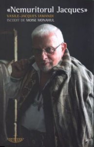 Nemuritorul Jacques iscodit de Moise Monahul