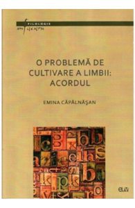 O problema de cultivare a limbii: Acordul