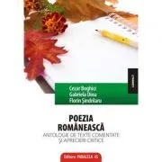 Poezia romaneasca. Antologie de texte comentate si aprecieri critice de Cezar Boghici