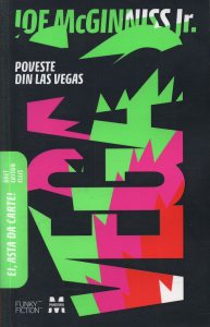 Poveste din Las Vegas, Joe McGinniss Jr.