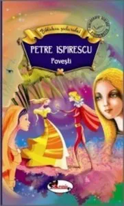 Povesti de Petre Ispirescu