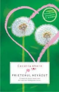 Prietenul nevazut de Cecelia Ahern