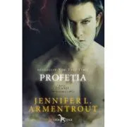 Profetia. Seria Titanii, volumul 4 de Jennifer L. Armentrout