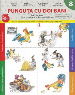 Punguta cu doi bani clasa pregatitoare caiet Sem 2