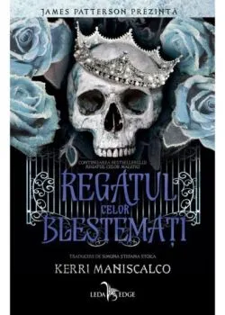 Regatul celor Blestemati. Editie cartonata de Kerri Maniscalco