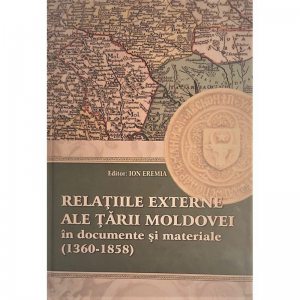 Relatiile externe ale Tarii Moldovei in documente si materiale (1360-1358)