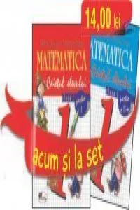 Set caiete Matematica pentru clasa I (semestrele I si II) de Mariana Mogos