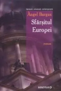 Sfarsitul Europei de Angel Burgas