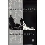 Shakespeare's Storytellers de Barbara Hardy