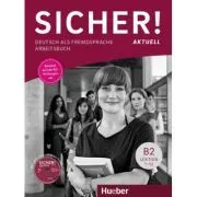 Sicher! aktuell B2 Arbeitsbuch mit mp3-CD de Michaela Perlmann-Balme