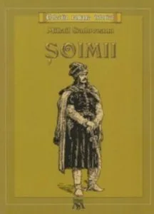 Soimii de Mihail Sadoveanu
