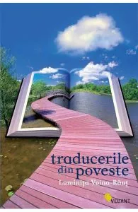 Traducerile din poveste de Luminita Voina-Raut