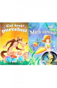 2 povesti: Cei trei purcelusi si Mica sirena