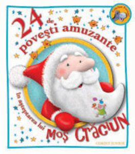 24 povesti amuzante in asteptarea lui Mos Craciun