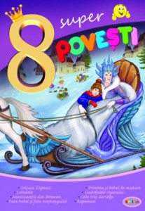 8 Super Povesti - Craiasa Zapezilor,...