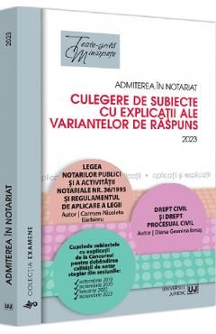 Admiterea in notariat. Culegere de subiecte