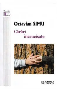 Carari incrucisate de Octavian Simu